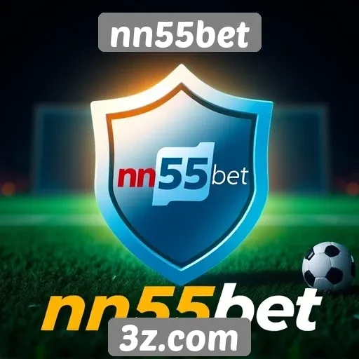Segurança e confiabilidade no nn55bet para jogadores